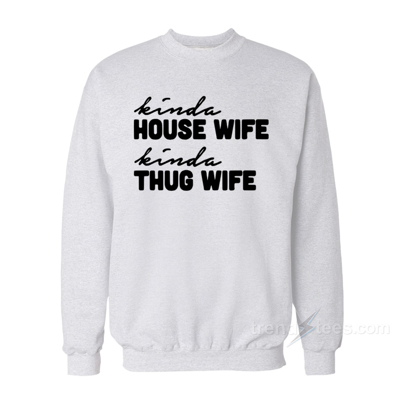 thug wife sweater